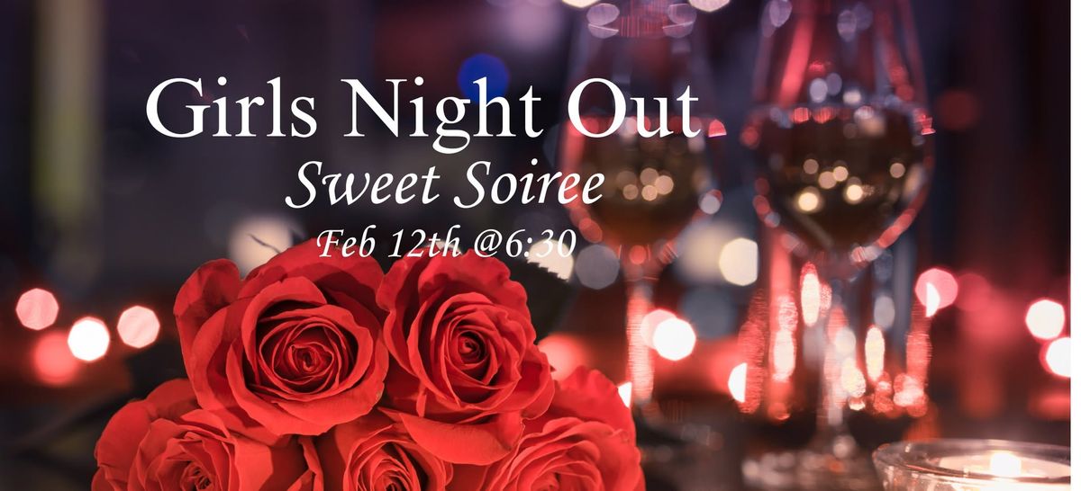 Girls Night Out- Sweet Soiree 