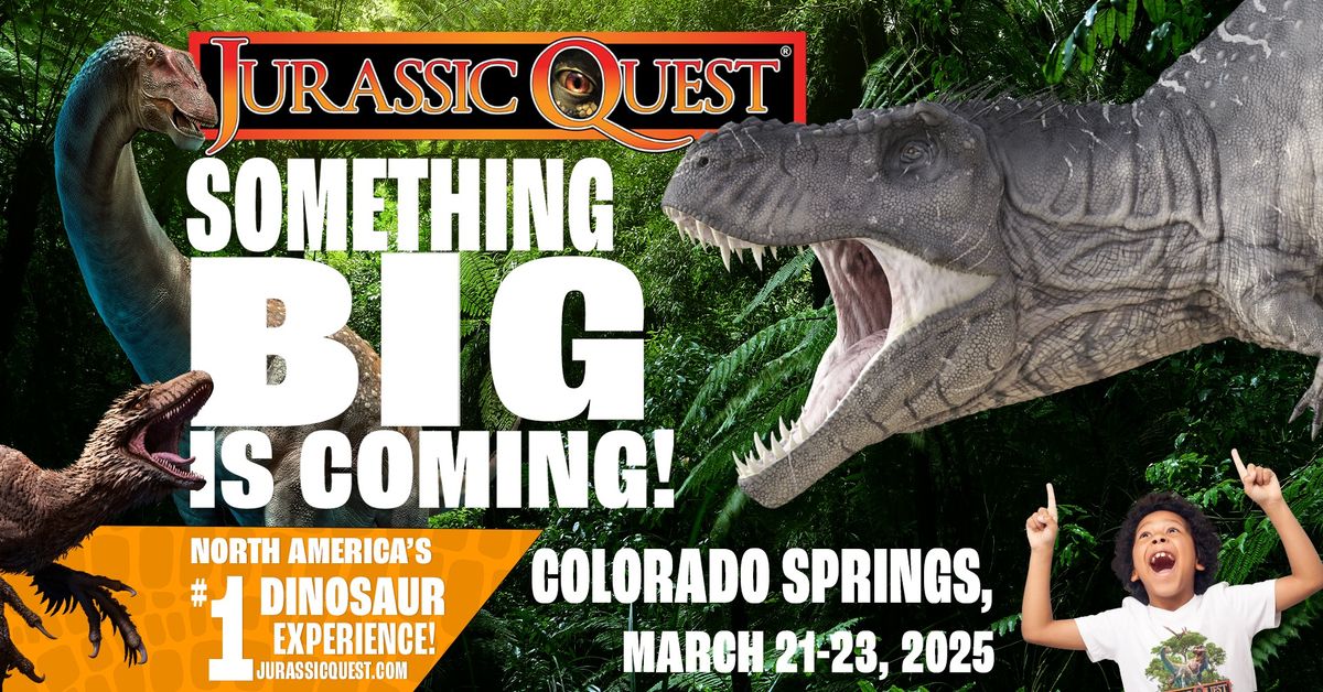 Jurassic Quest - Colorado Springs, CO