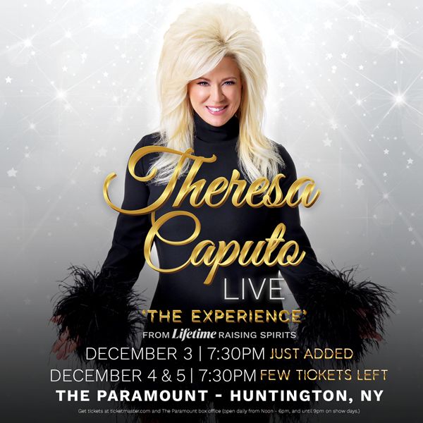 Theresa Caputo LIVE! \u201cThe Experience\u201d (NIGHT #1)