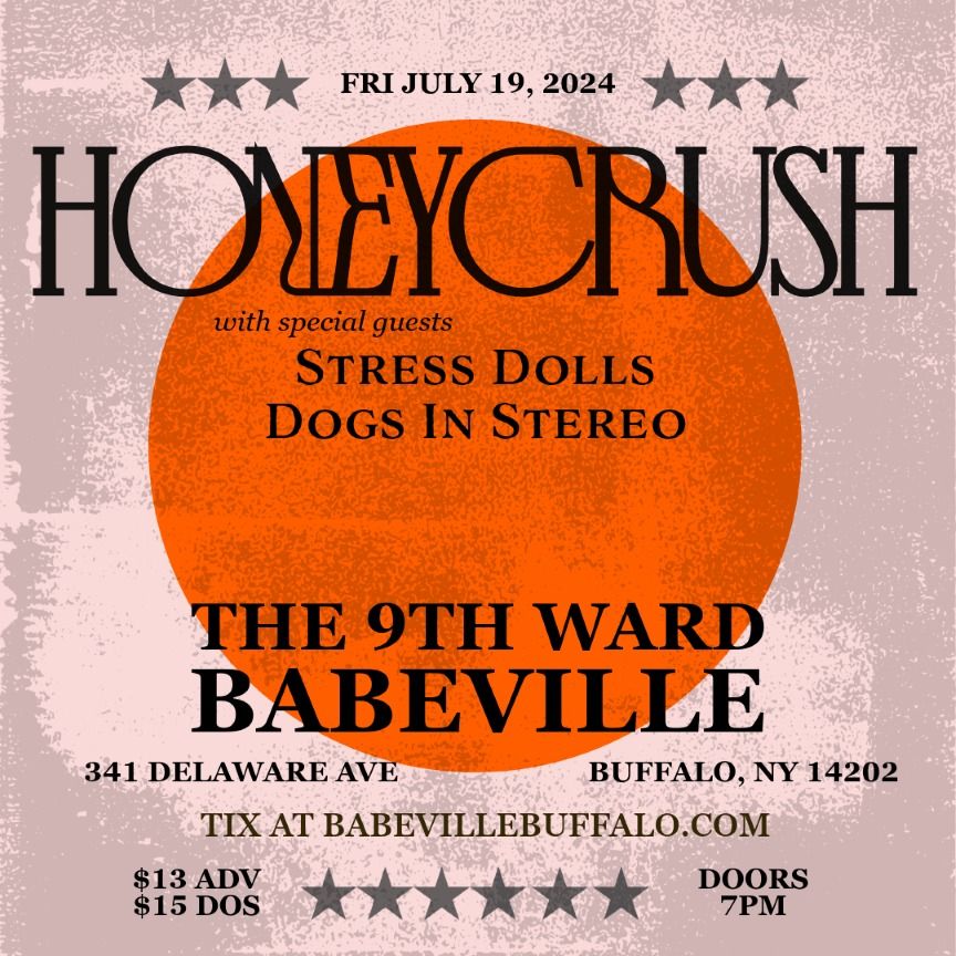 Honeycrush, Stress Dolls & Dogs in Stereo live in the 9th Ward, Buffalo, NY