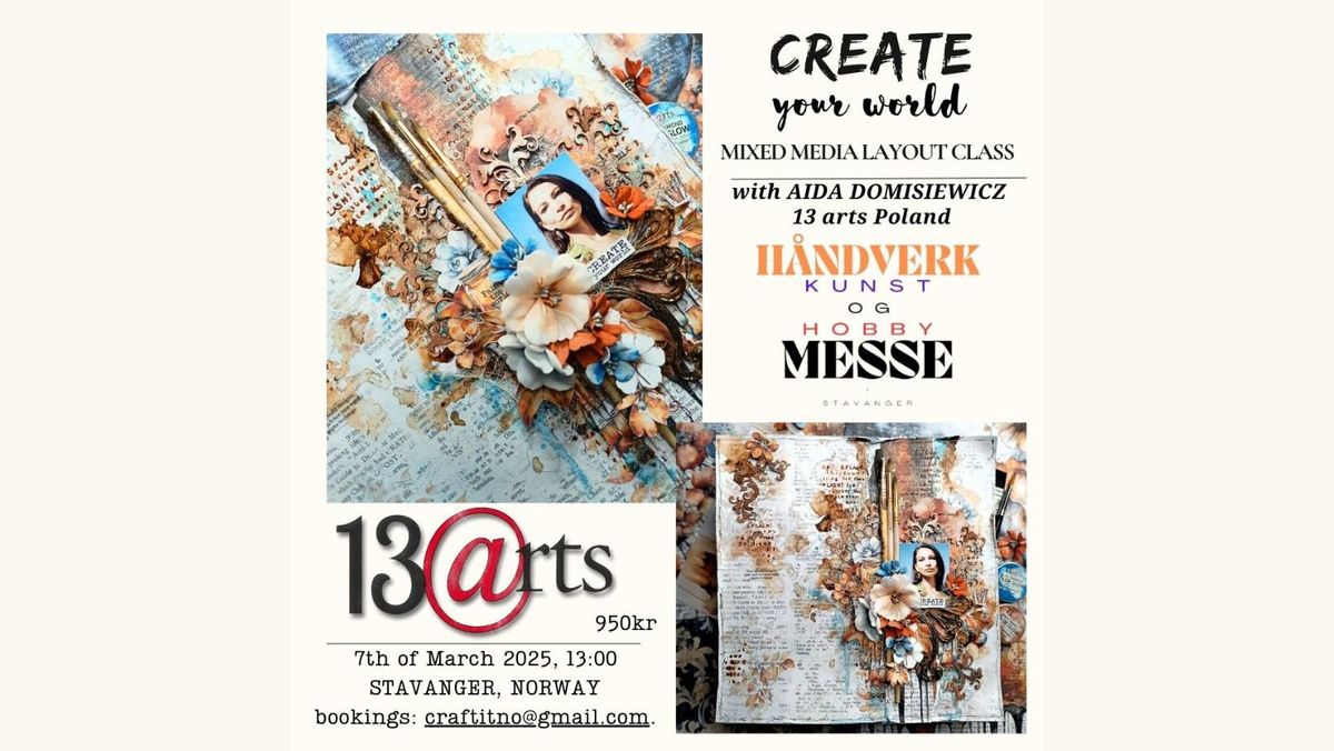 Create your world\u201d MIXED MEDIA LAYOUT