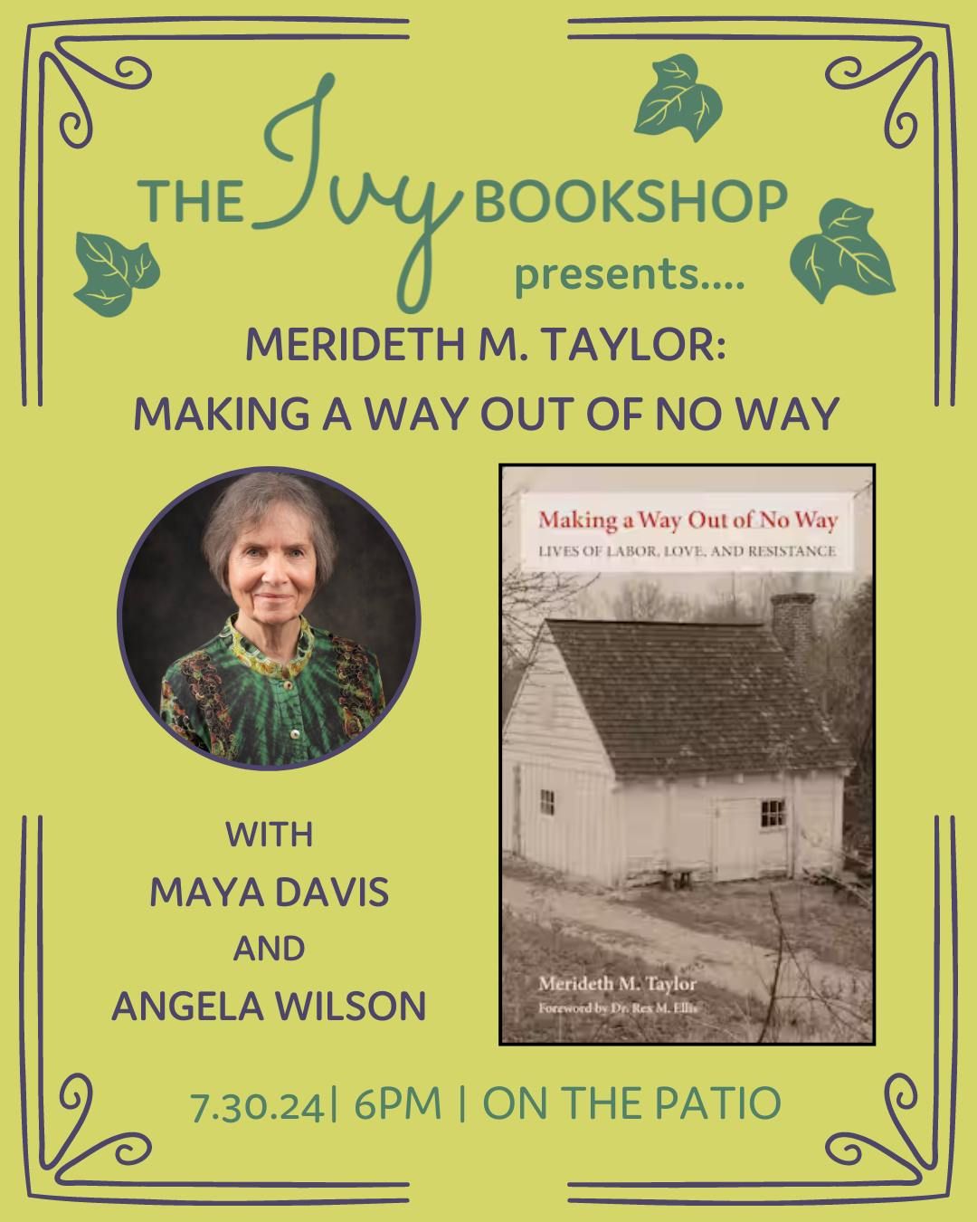 Merideth M. Taylor: MAKING A WAY OUT OF NO WAY: LIVES OF LABOR, LOVE, AND RESISTANCE