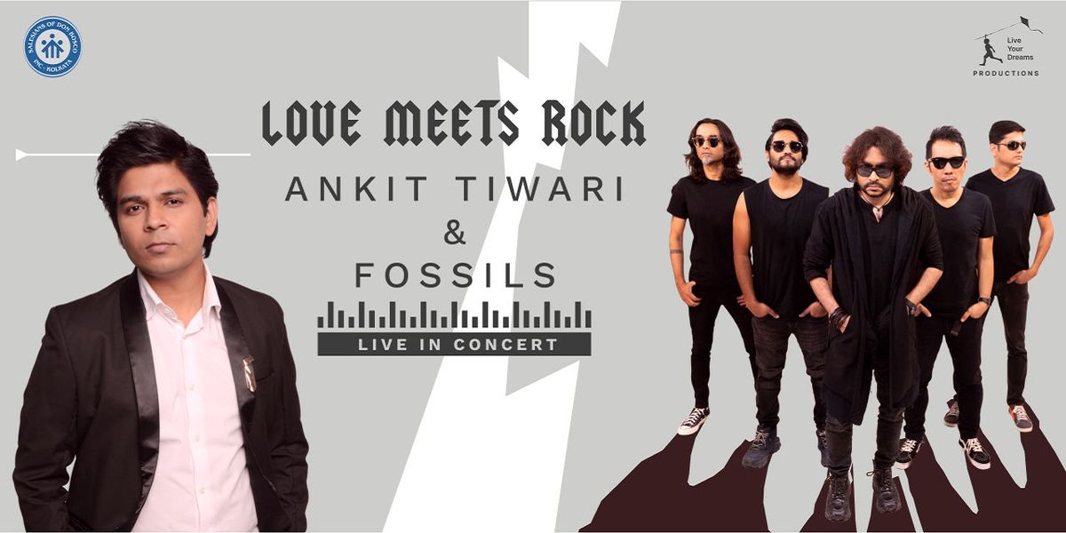 Ankit Tiwari & Fossils Live