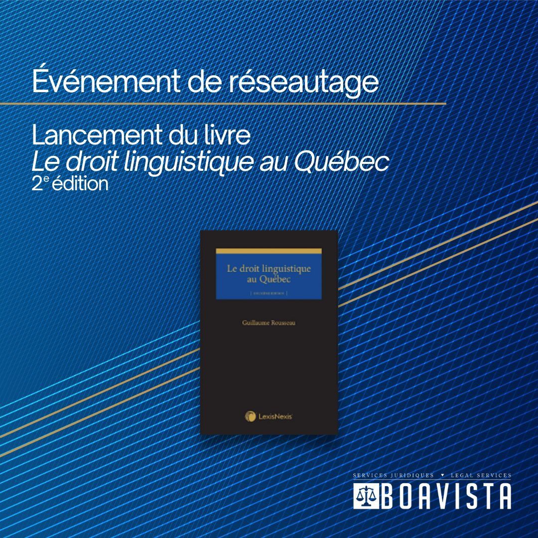 Lancement du livre Le droit linguistique au Qu\u00e9bec