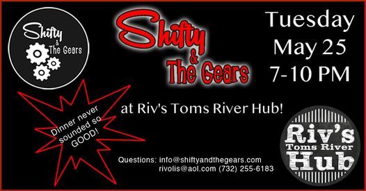 Dinner with Shifty & The Gears