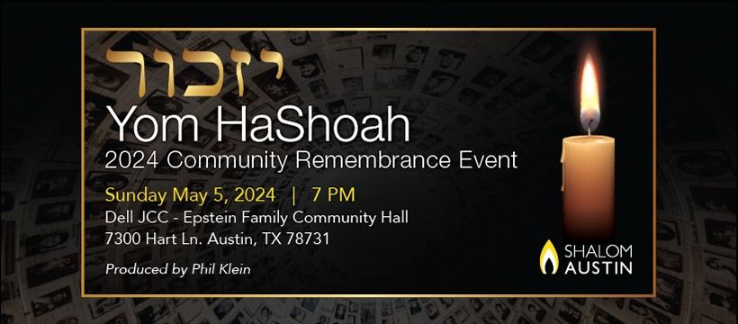 2024 Yom HaShoah Remembrance Event