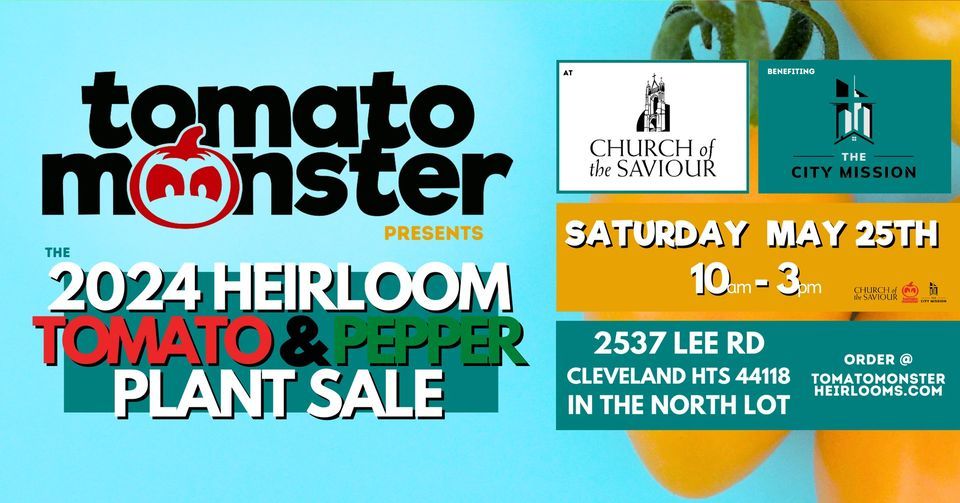 2024 Heirloom Tomato and Pepper Plant Sale Benefiting The City Mission