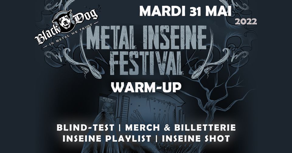 Metal Inseine Festival Warm-Up \u25a0 Black Dog \/ Paris