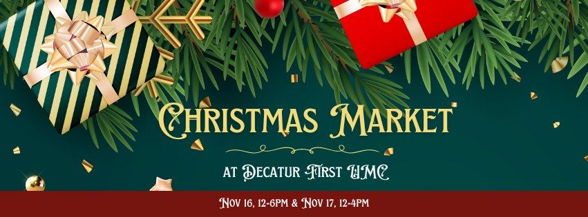 Christmas Market at Decatur First UMC