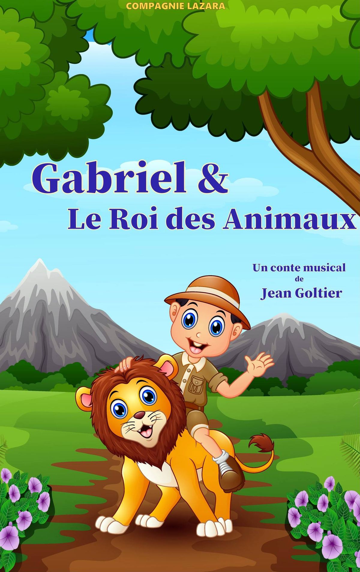 Gabriel et le roi des animaux