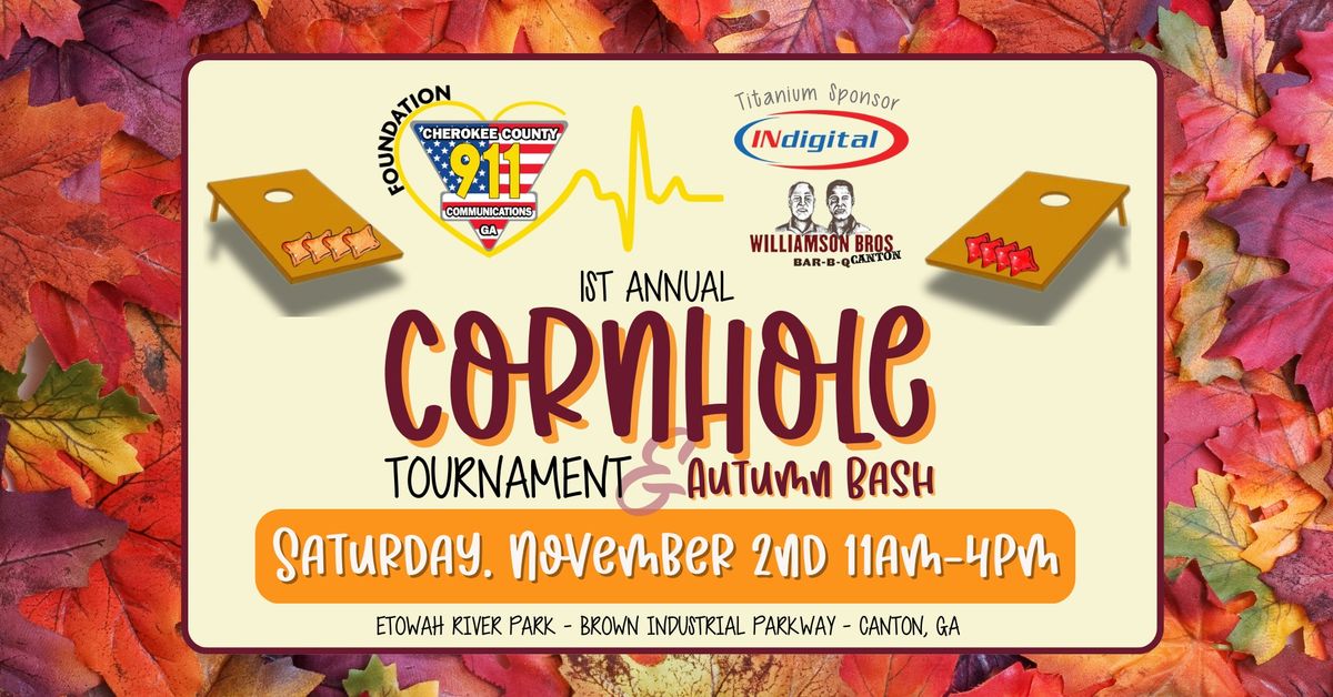 1st Annual Cornhole Tournament & Autumn Bash