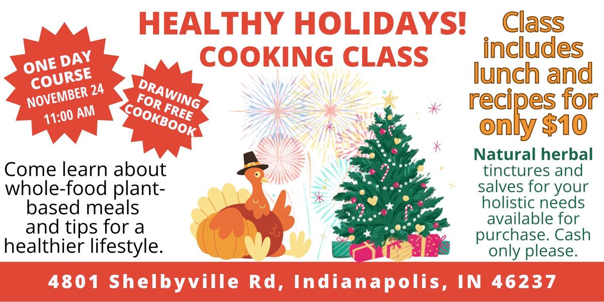 Healthy Holidays Cooking Class