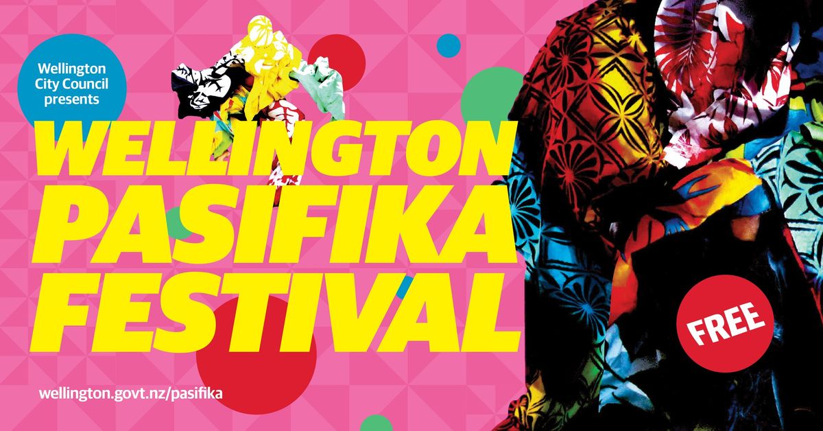 Wellington Pasifika Festival 2025 \ud83c\udf3a