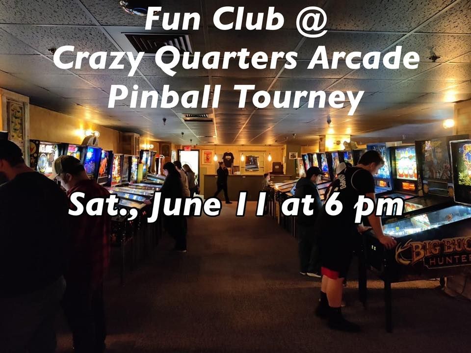 Pinball Tourney Crazy Quarters Arcade