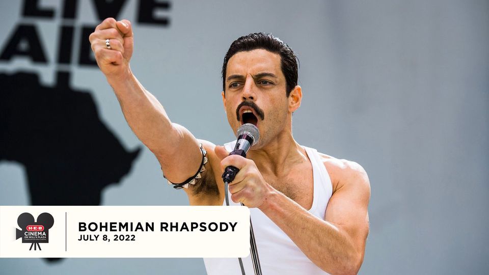 Bohemian Rhapsody | Cinema on Will's Plaza