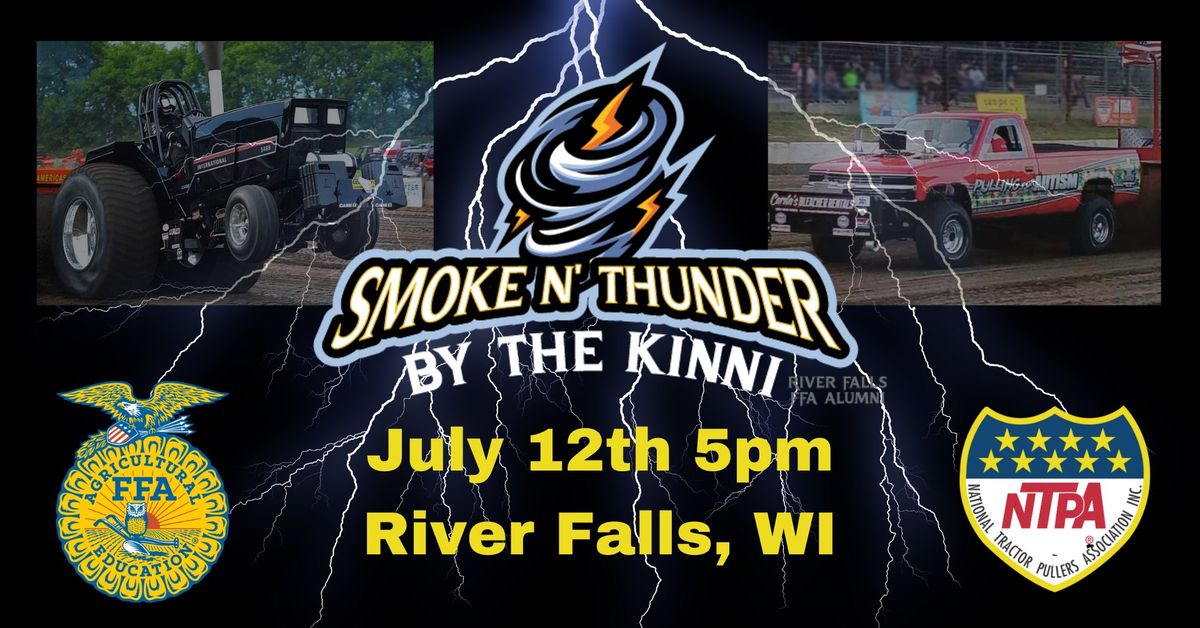 Smoke N' Thunder by the Kinni