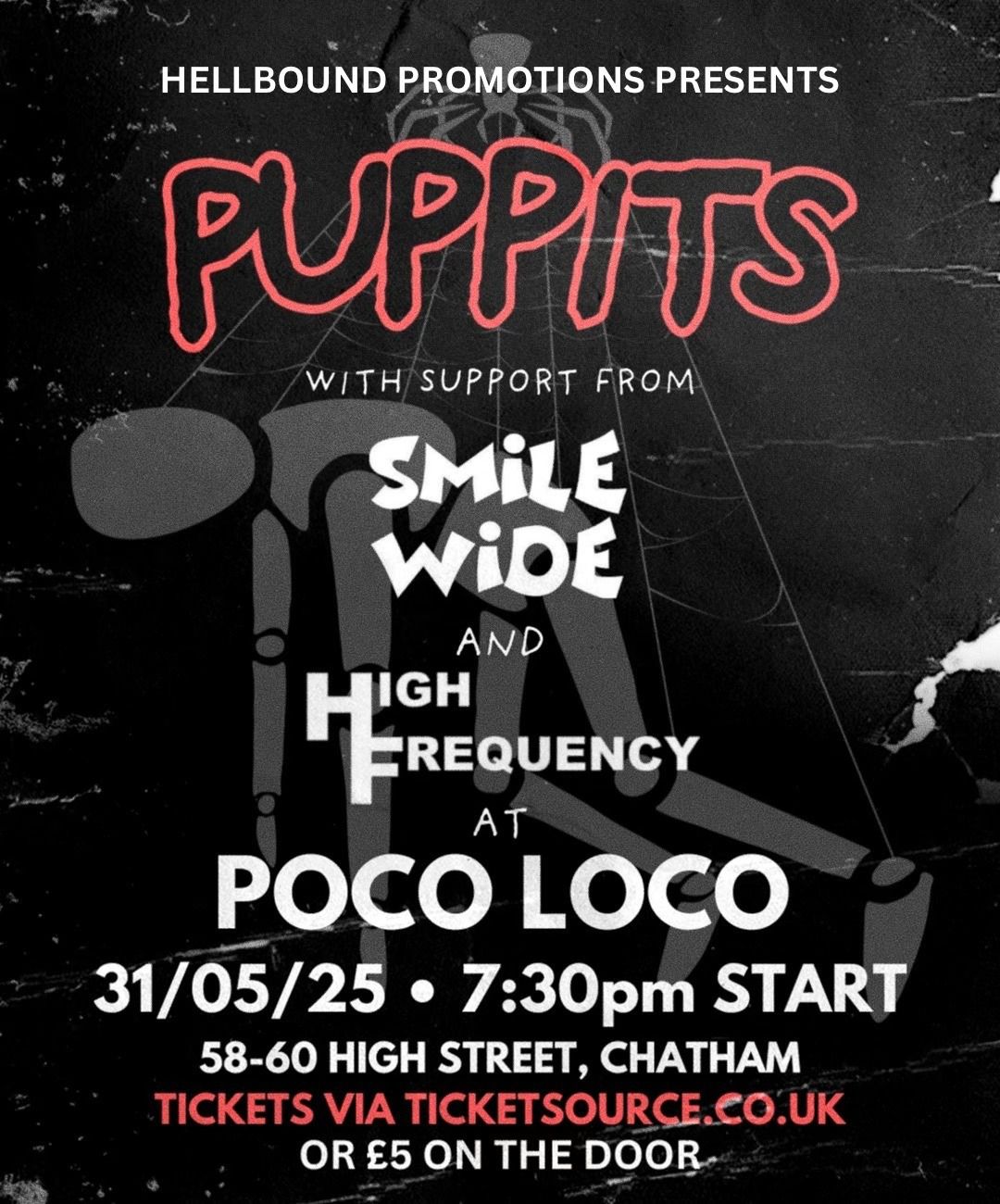 Puppits + Smile Wide + High Frequency 