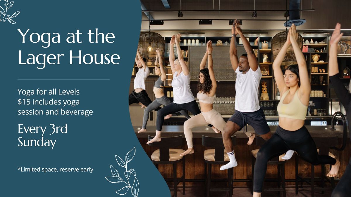 Yoga at the Lager House