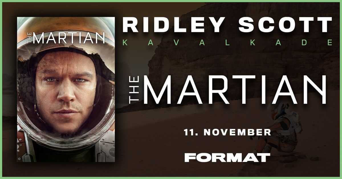 Ridley Scott kavalkade: The Martian ?