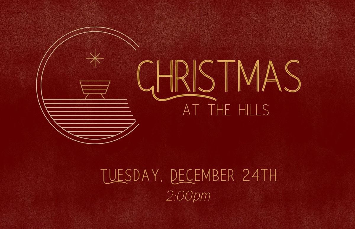 Christmas Eve Service at The Hills Novato