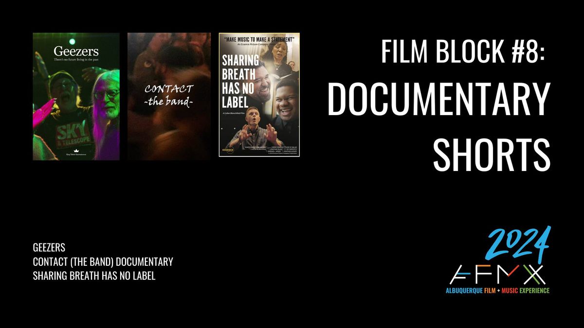 Film Block #8 - Documentary Shorts