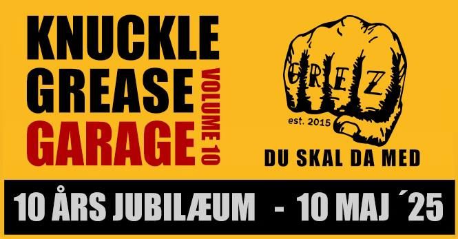 KnuckleGrease Garage fejrer 10 \u00e5rs jubil\u00e6um  