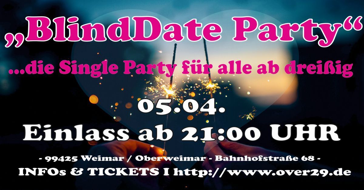 \u201eBlindDate Party\u201c