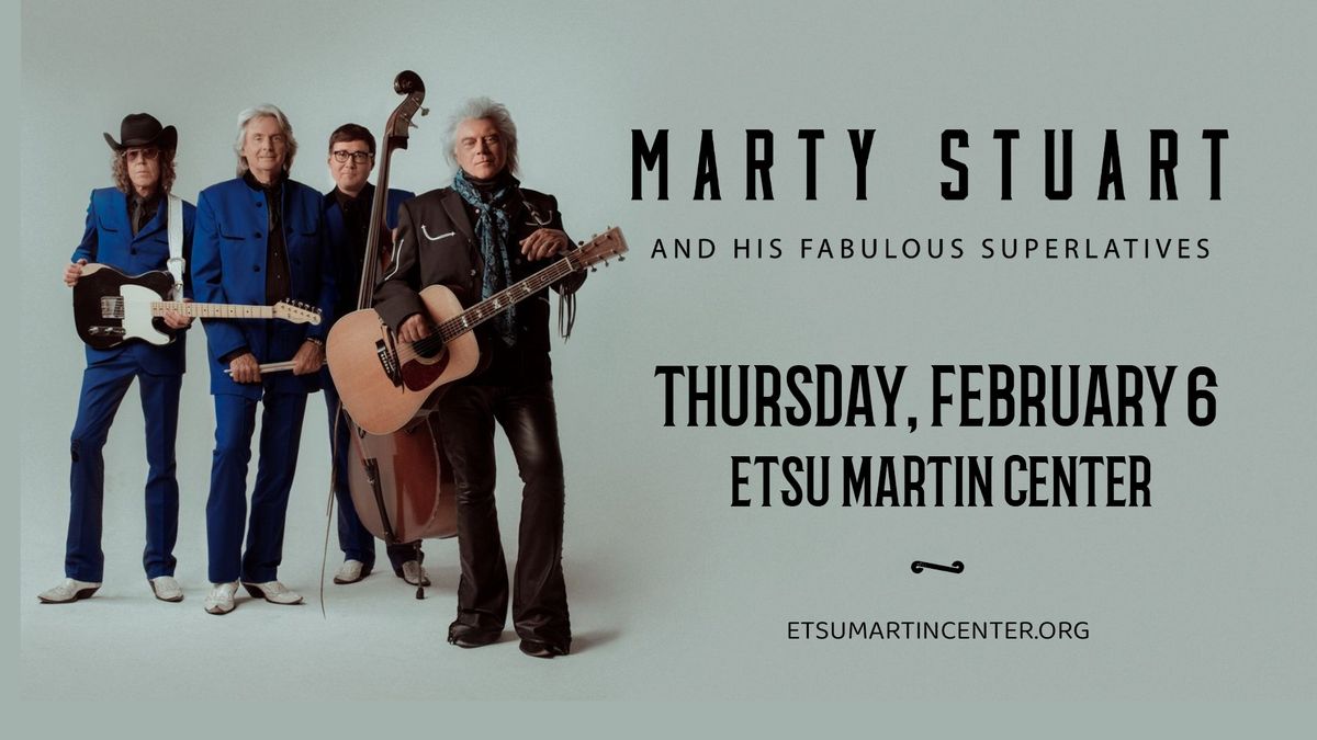 Marty Stuart And His Fabulous Superlatives