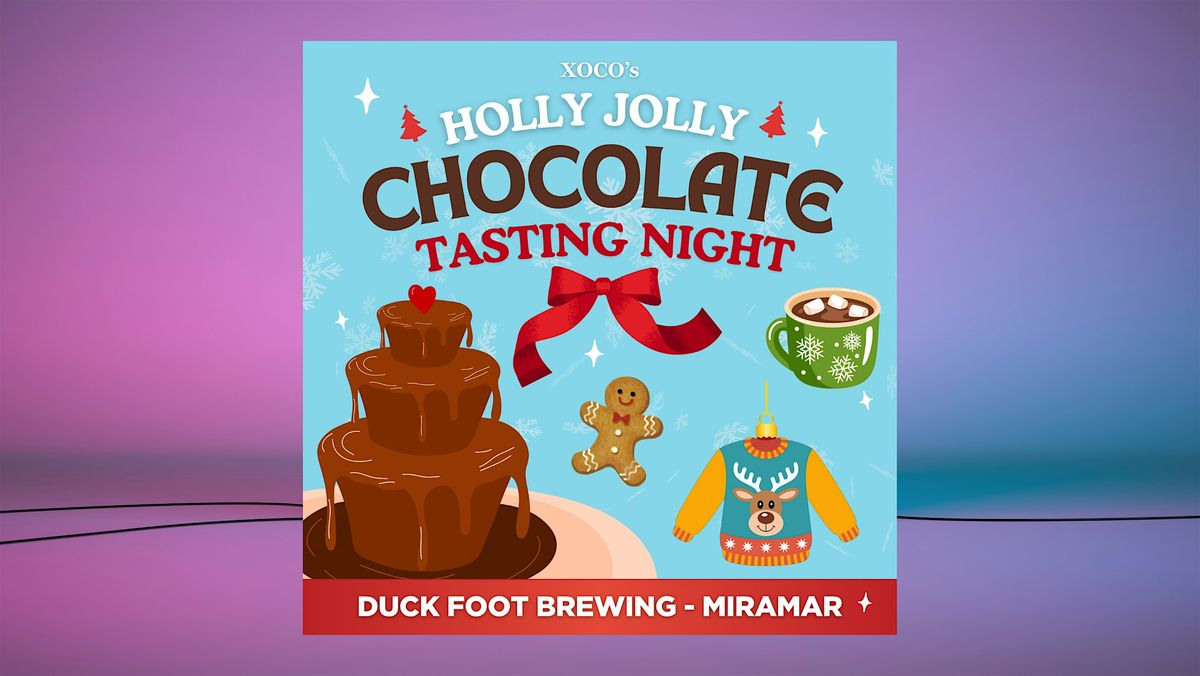 Holiday Chocolate Tasting at Duck Foot Beer