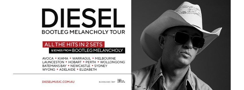 DIESEL - BOOTLEG MELANCHOLY TOUR - NEWCASTLE