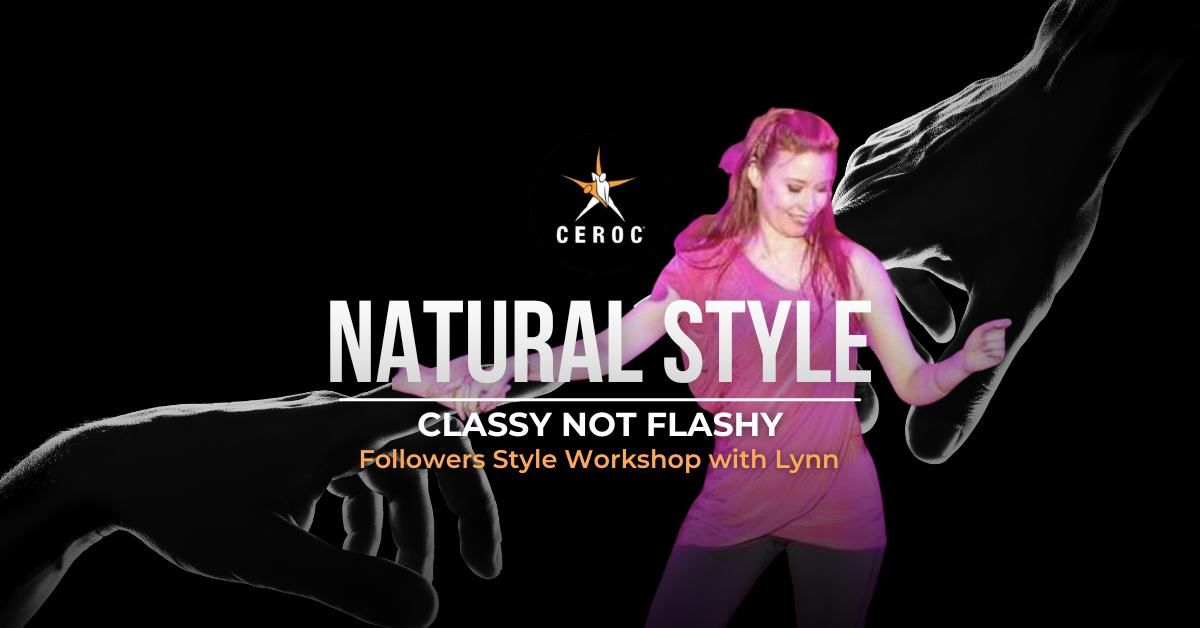 Natural Style - Follower's Styling Workshop