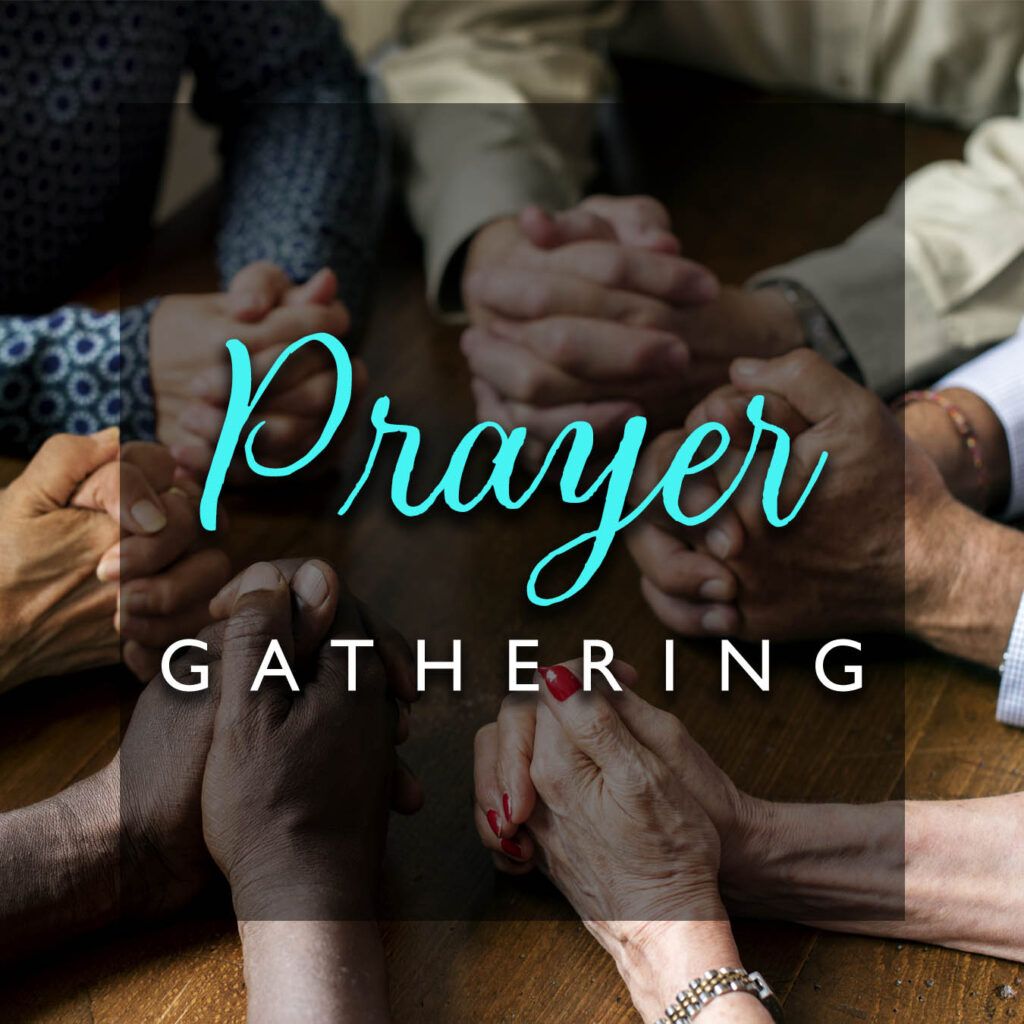 Prayer Gathering