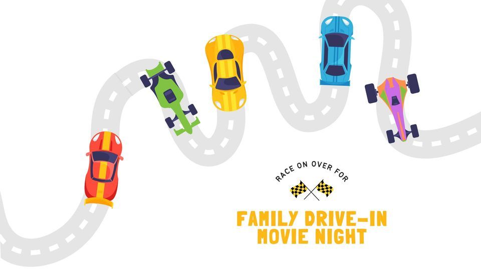 Family Drive-in Movie Night