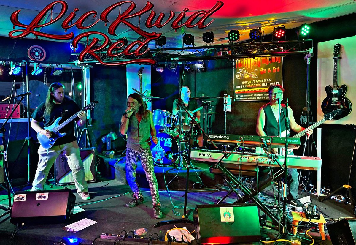 LicKwid Red Live at The Gypsy Highway