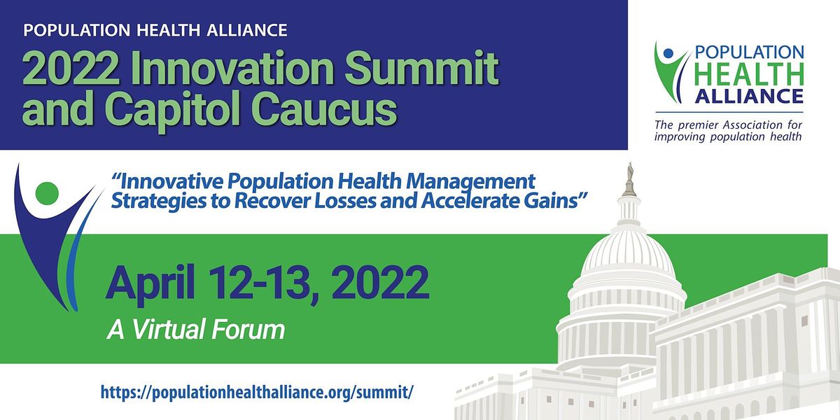2022 PHA Innovation Summit & Capitol Caucus
