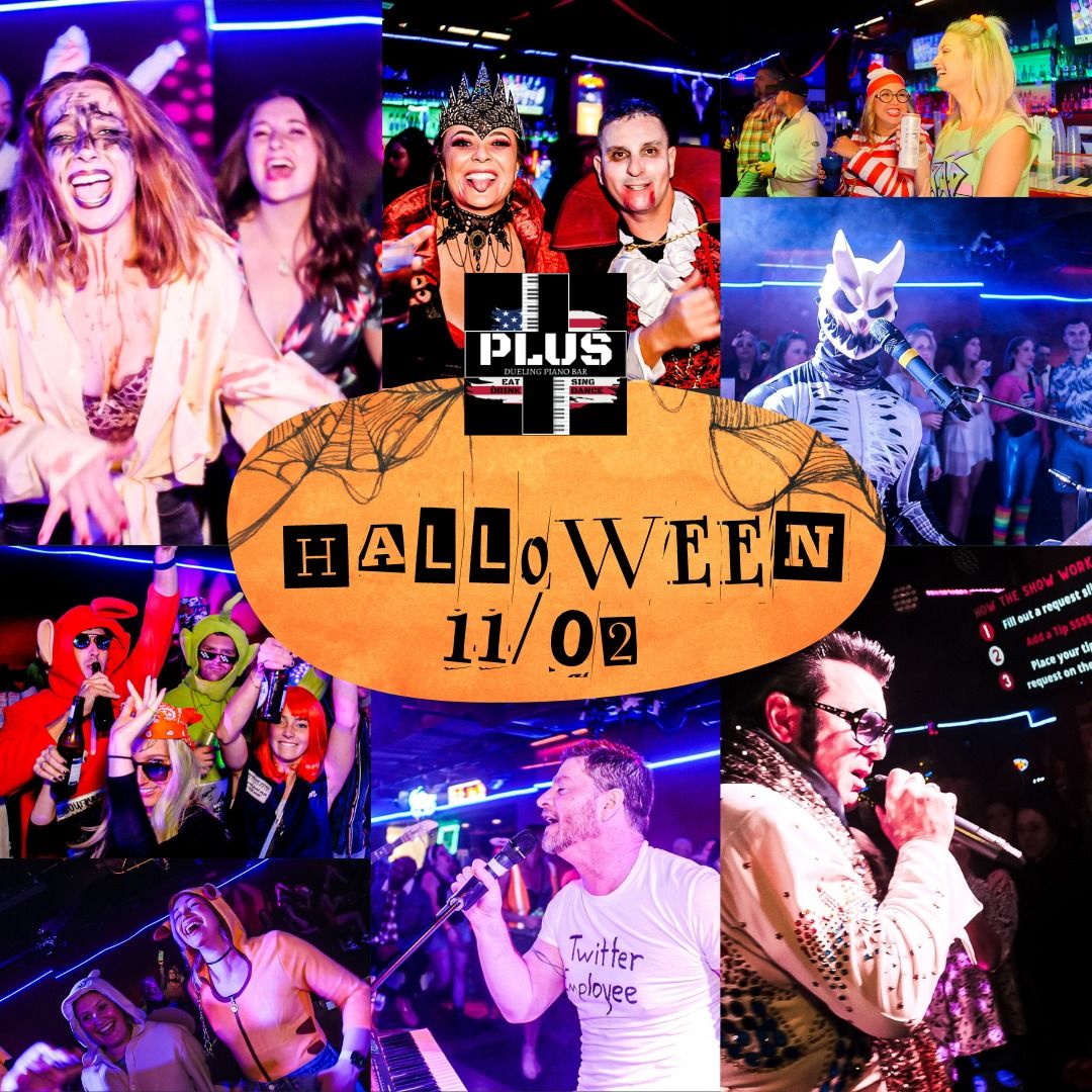 Halloween Bash - Plus Dueling Piano Bar 