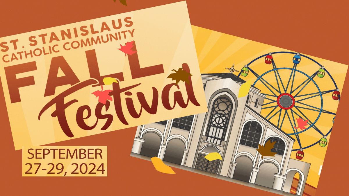 St. Stanislaus 61st Annual Fall Festival