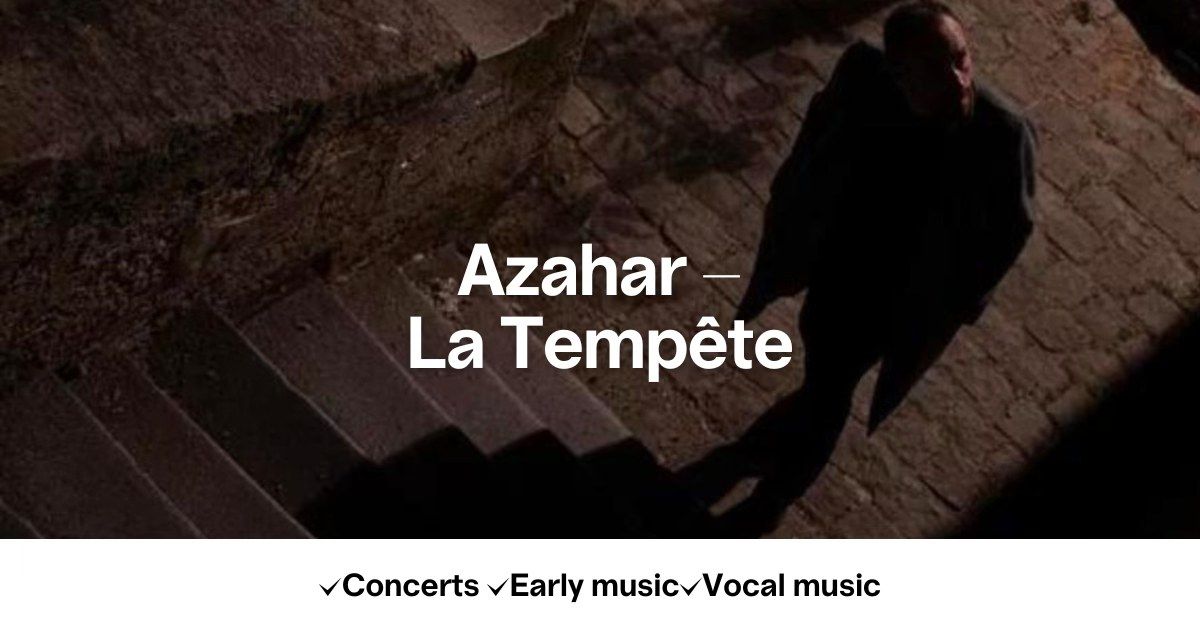 Azahar - La Temp\u00eate