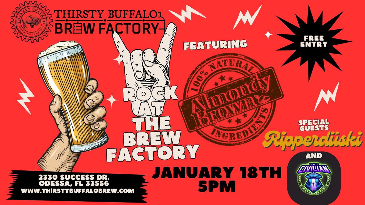 ROCK AT THE BREW FACTORY