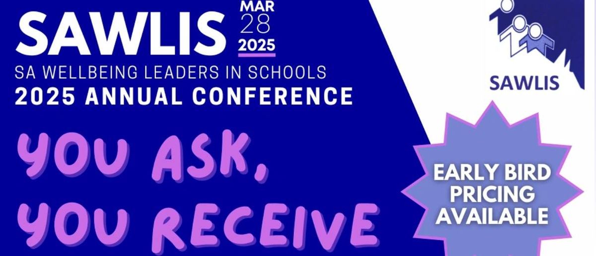 2025 SAWLIS Annual Conference "You ask, You receive"