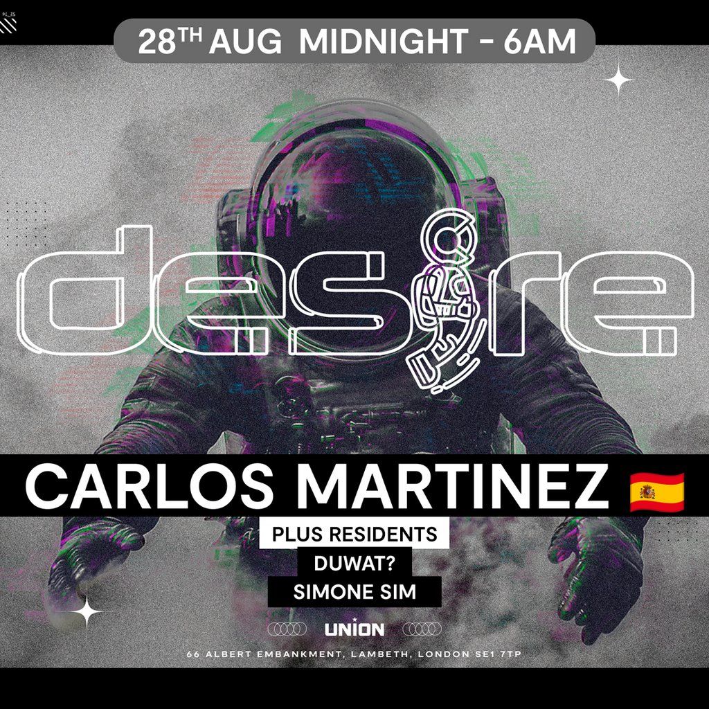 DESIRE - Weekly Thursday After Party - CARLOS MARTINEZ