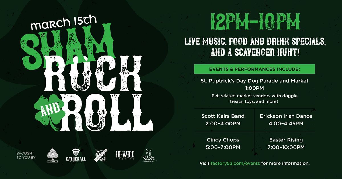 Shamrock & Roll at Factory 52