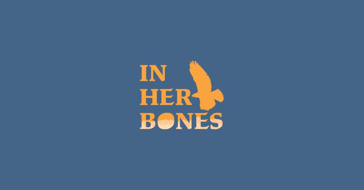 In Her Bones