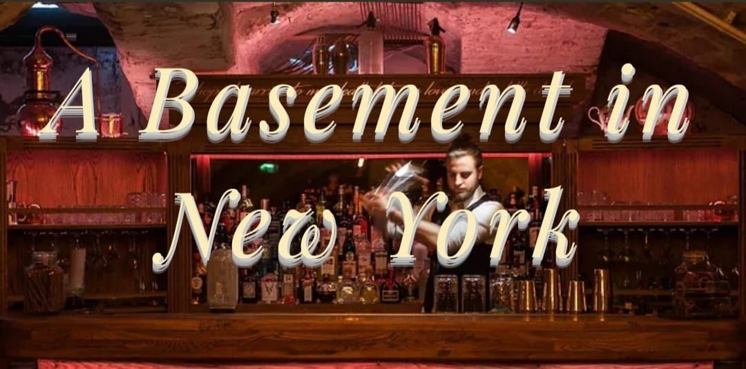 A Basement in New York