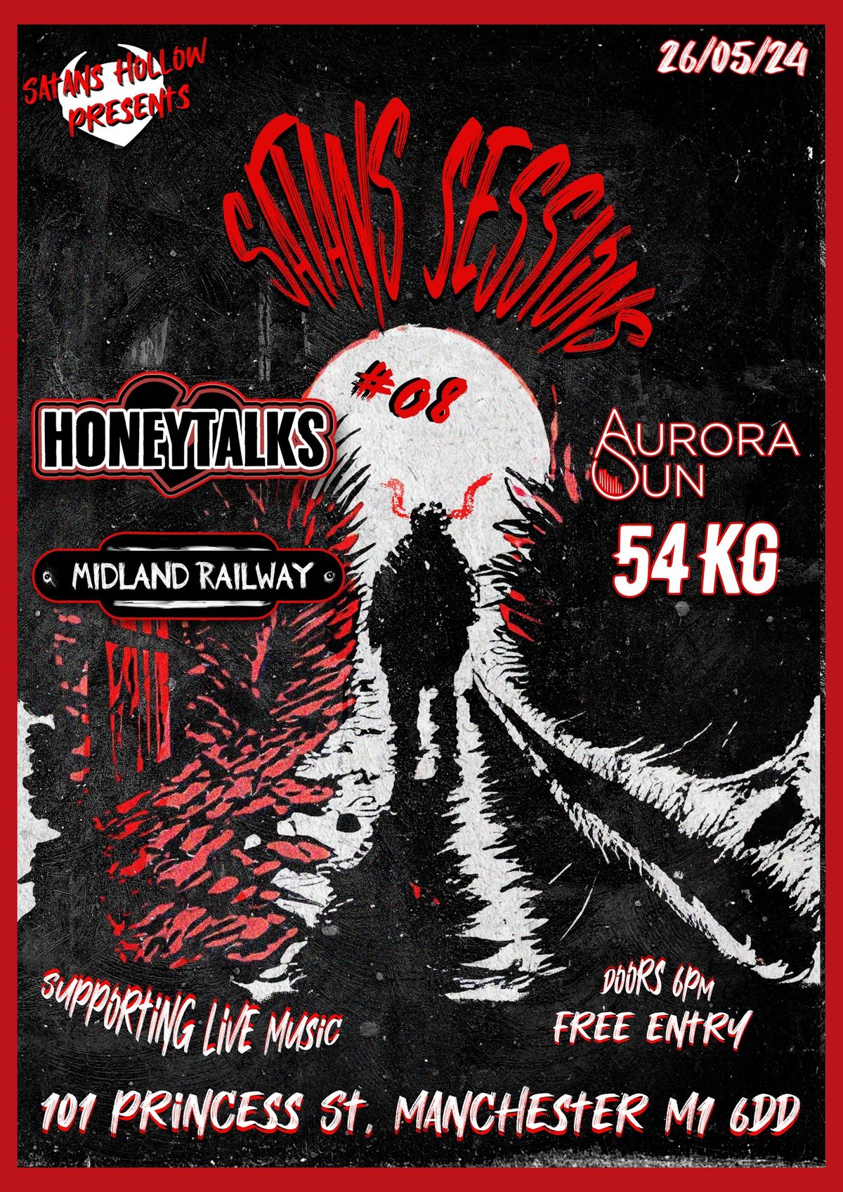 SATANS SESSIONS #08 - HONEYTALKS - AURORA SUN - MIDLAND RAILWAY - 54KG