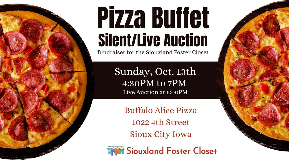 Pizza Buffet & Auction - Fundraiser for the Siouxland Foster Closet