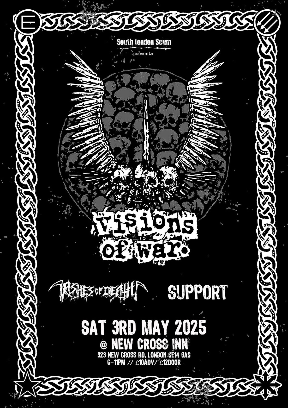 SLS presents:  VISIONS OF WAR + ASHES OF DEATH + SUPPORT