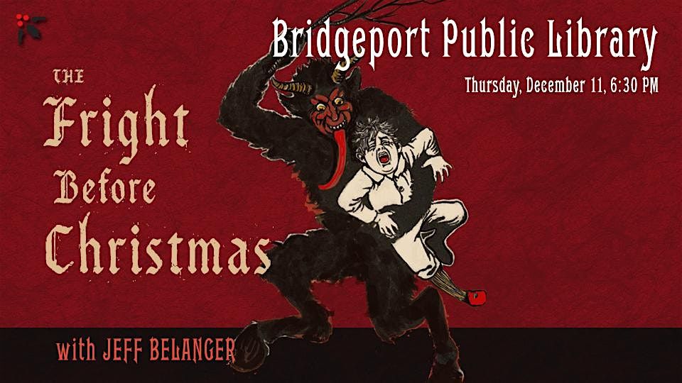 The Fright Before Christmas with Jeff Belanger