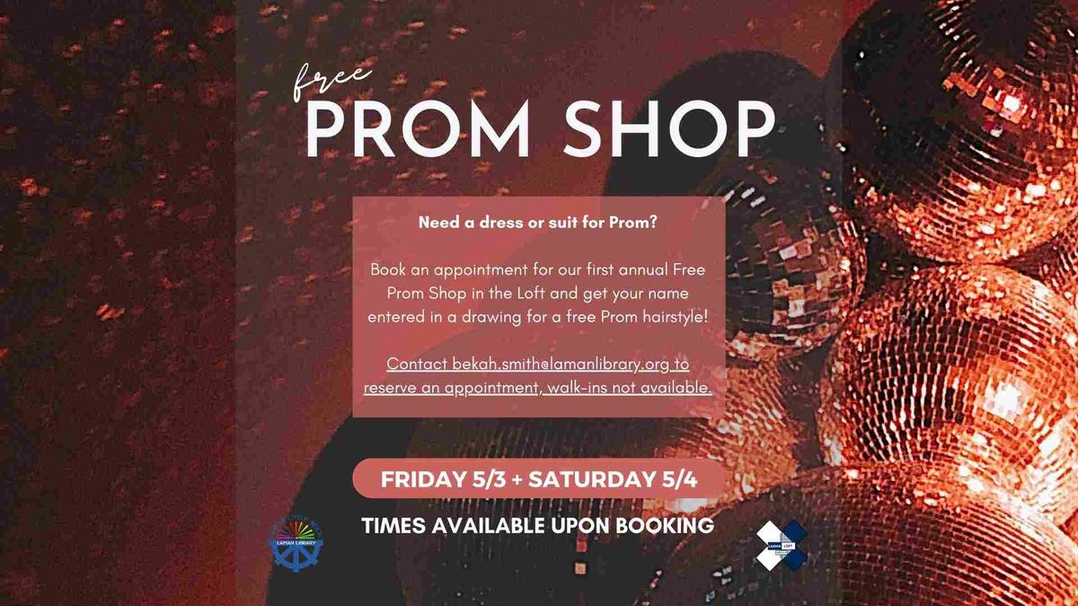 Free Prom Shop (Appointment Required)