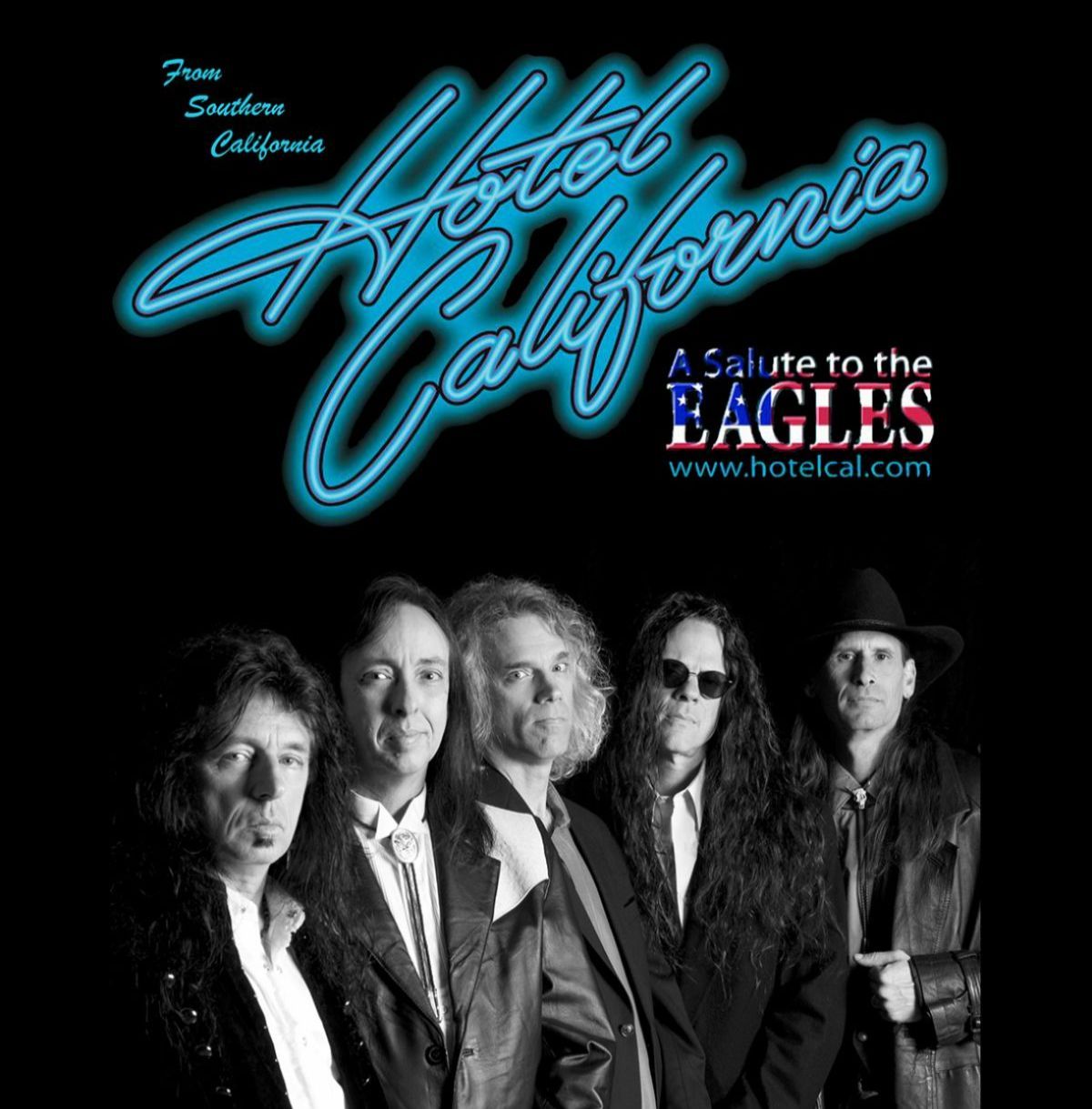Hotel California - A Salute to The Eagles at Capitol Theatre - Wheeling
